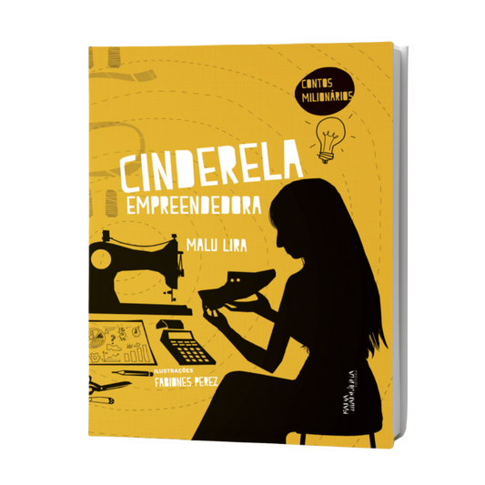 Cinderela empreendedora