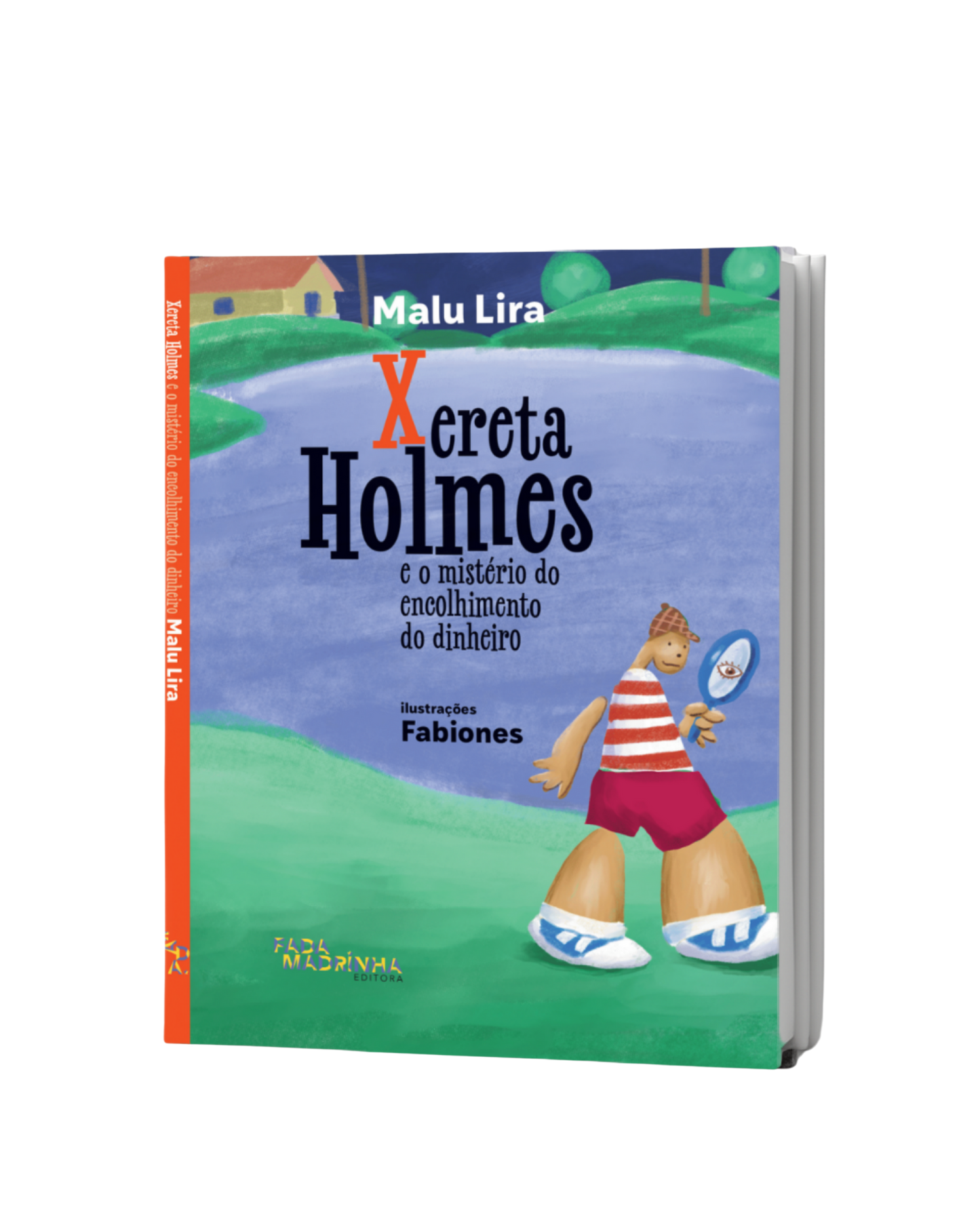 Xereta Holmes e o mistério do encolhimento do dinheiro - 8 ano