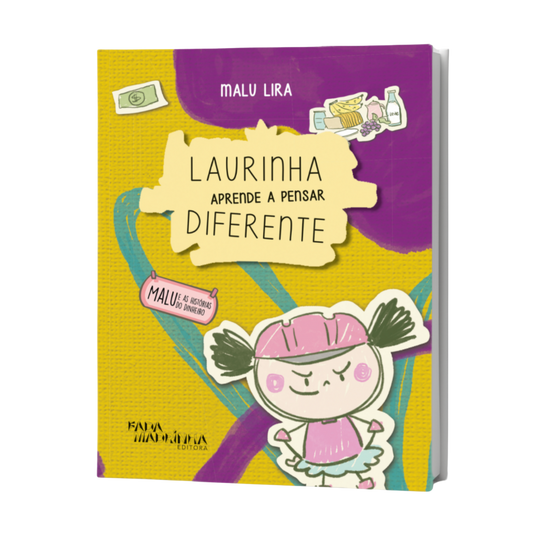 Laurinha aprende a pensar diferente
