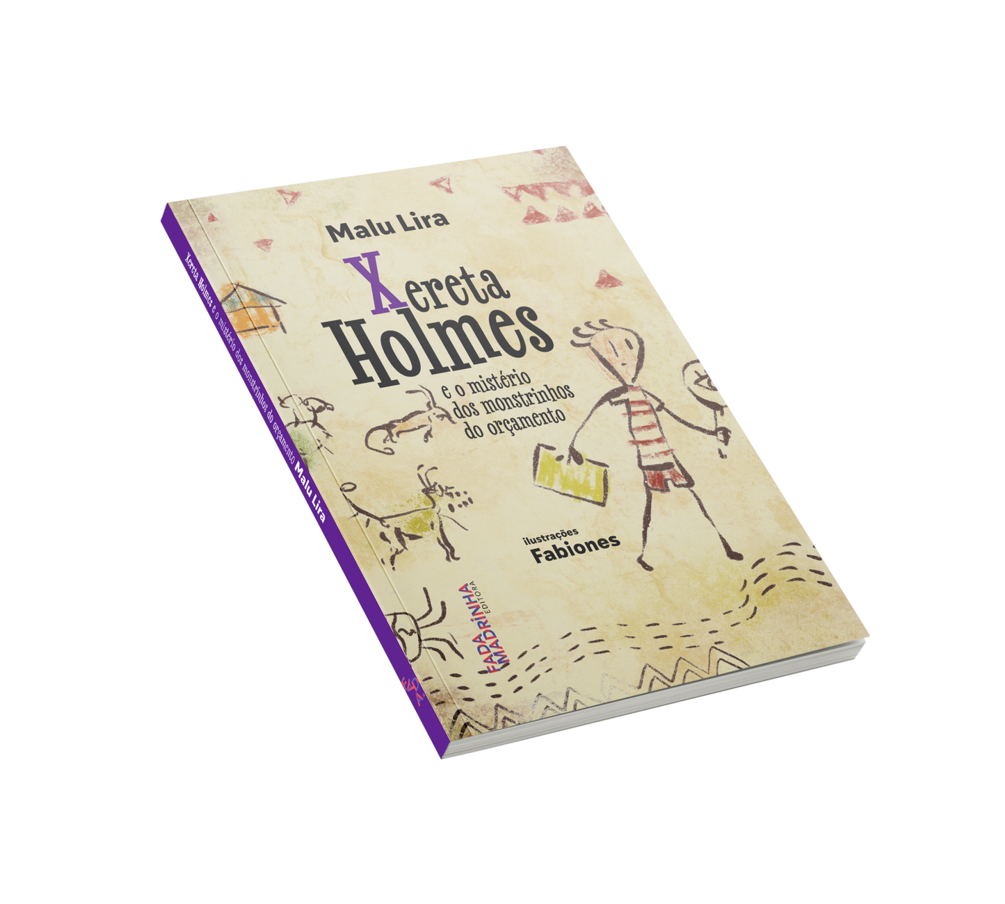 Xereta Holmes e o mistério dos monstrinhos do orçamento - 6 ano
