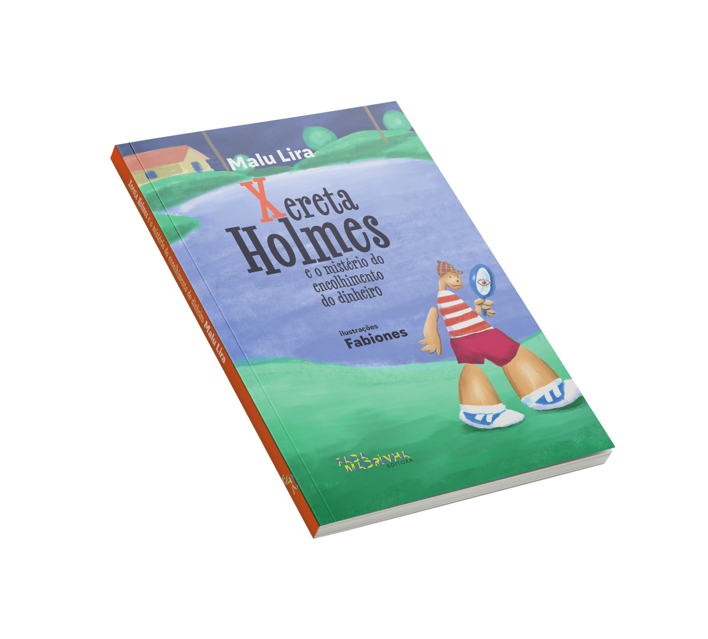 Xereta Holmes e o mistério do encolhimento do dinheiro - 8 ano
