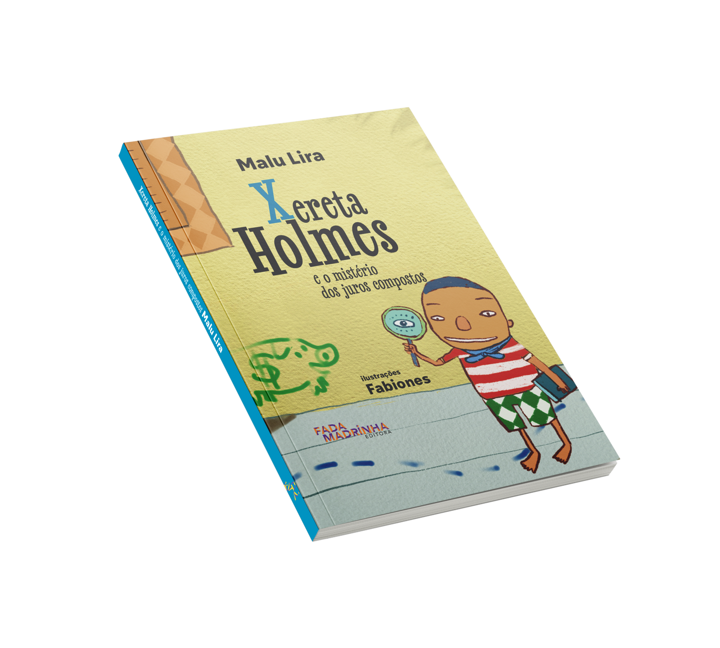 Xereta Holmes e o mistério dos juros compostos - 9 ano